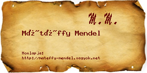Mátéffy Mendel névjegykártya